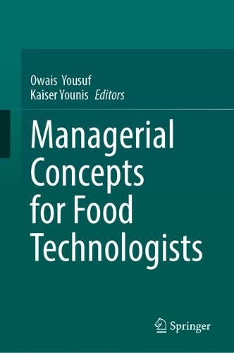 Managerial Concepts for Food Technologists.