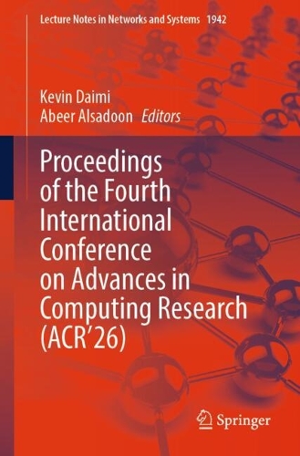Proceedings of the Fourth International Conference on Advances in Computing Research (ACR'26).