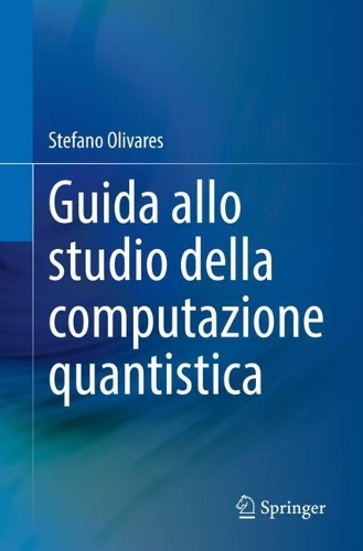 Guida allo studio della computazione quantistica.