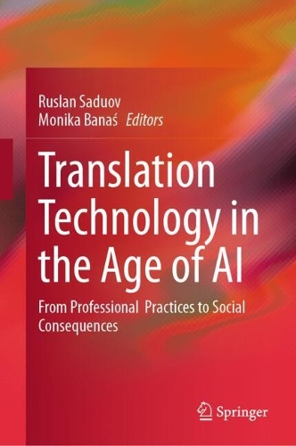 Translation Technology in the Age of AI