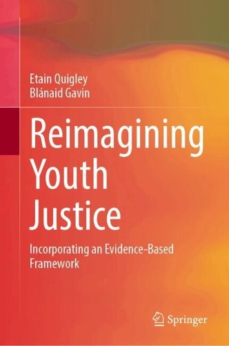 Reimagining Youth Justice