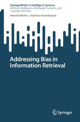 Addressing Bias in Information Retrieval.