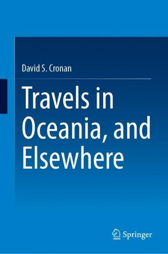 Travels in Oceania, and Elsewhere.