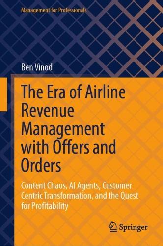 The Era of Airline Revenue Management with Offers and Orders