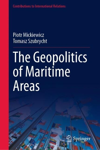 The Geopolitics of Maritime Areas.