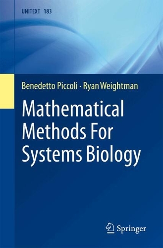 Mathematical Methods For Systems Biology.