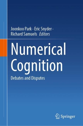 Numerical Cognition: Debates and Disputes.