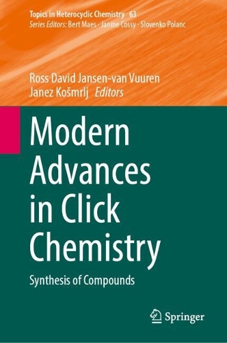 Modern Advances in Click Chemistry: Synthesis of Compounds.