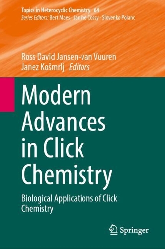 Modern Advances in Click Chemistry: Biological Applications of Click Chemistry.