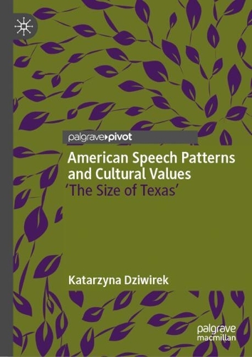 American Speech Patterns and Cultural Values