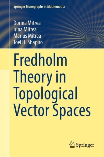 Fredholm Theory in Topological Vector Spaces.