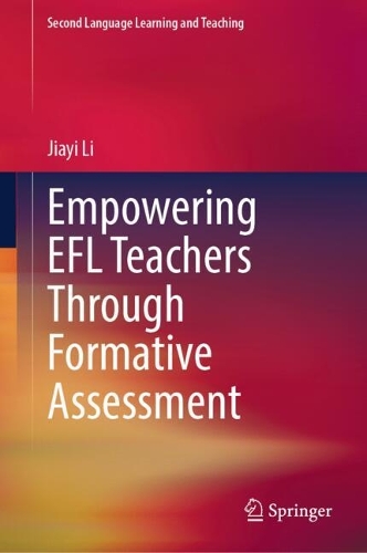 Empowering EFL Teachers Through Formative Assessment.