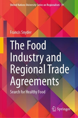 The Food Industry and Regional Trade Agreements