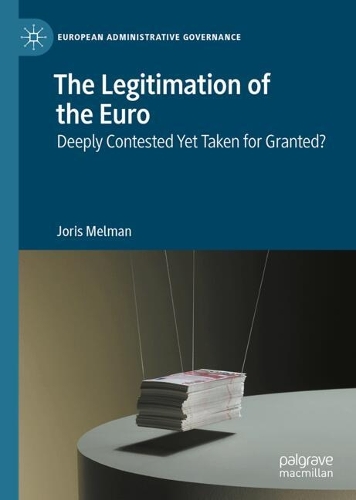 The Legitimation of the Euro