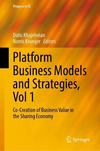 Platform Business Models and Strategies. Vol 1
