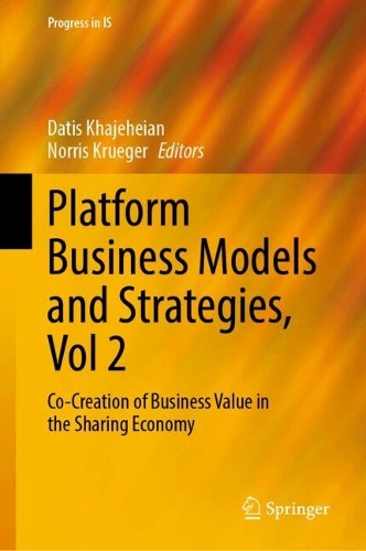 Platform Business Models and Strategies. Vol 2