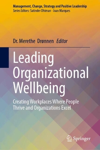 Leading Organizational Wellbeing