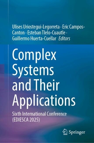 Complex Systems and Their Applications: Sixth International Conference (EDIESCA 2025).