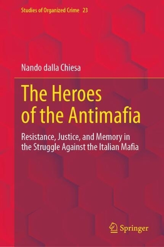 The Heroes of the Antimafia