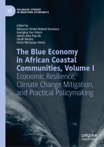 The Blue Economy in African Coastal Communities. Volume I