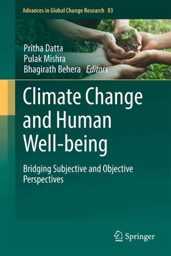Climate Change and Human Well-being: Bridging Subjective and Objective Perspectives.