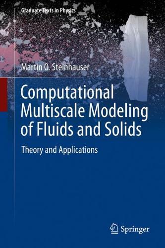 Computational Multiscale Modeling of Fluids and Solids: Theory and Applications in Computational Science. Fourth Edition 2026