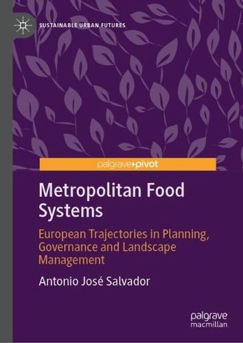 Metropolitan Food Systems