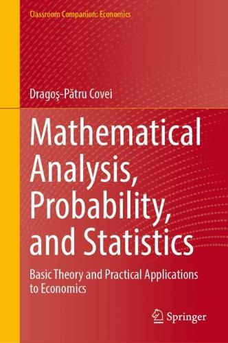 Mathematical Analysis, Probability, and Statistics