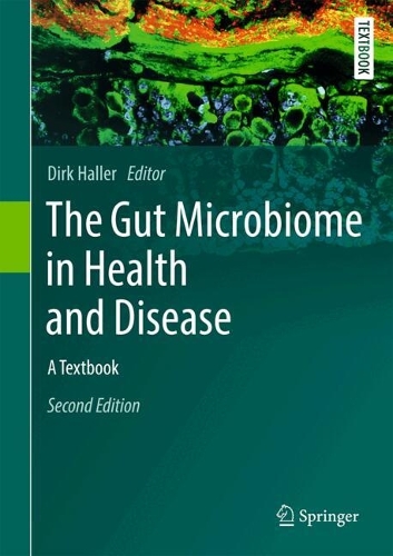 The Gut Microbiome in Health and Disease: A Textbook. Second Edition 2026