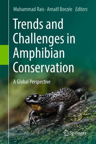 Trends and Challenges in Amphibian Conservation: A Global Perspective.