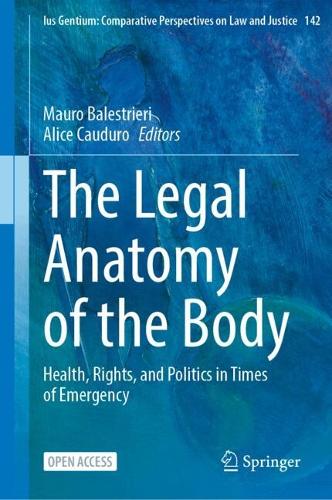 The Legal Anatomy of the Body