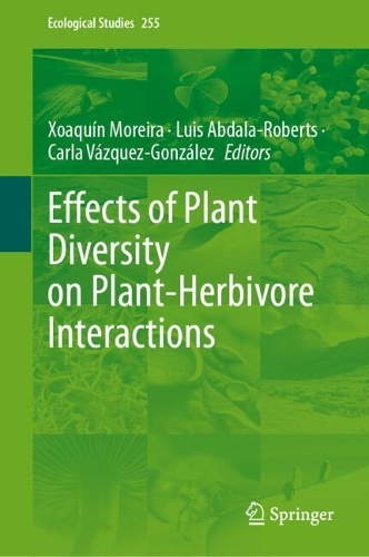 Effects of Plant Diversity on Plant-Herbivore Interactions.