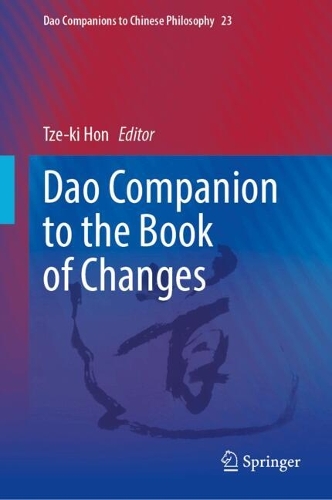 Dao Companion to the Book of Changes.