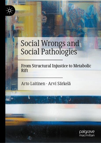Social Wrongs and Social Pathologies