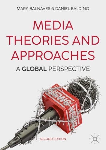 Media Theories and Approaches