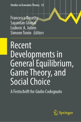 Recent Developments in General Equilibrium, Game Theory, and Social Choice