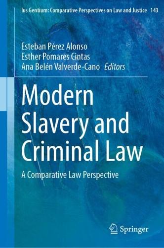 Modern Slavery and Criminal Law
