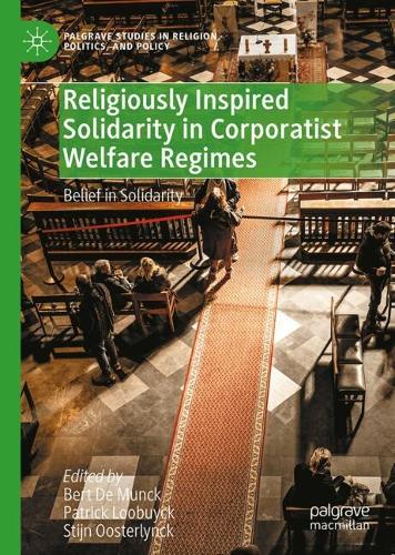Religiously Inspired Solidarity in Corporatist Welfare Regimes