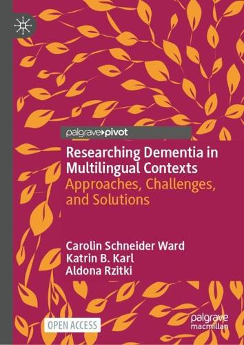 Researching Dementia in Multilingual Contexts