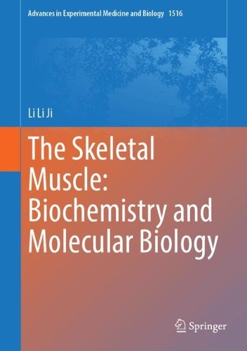The Skeletal Muscle: Physiology, Biochemistry and Molecular Biology.