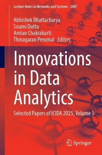 Innovations in Data Analytics: Selected Papers of ICIDA 2025, Volume 3.