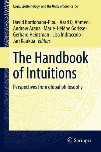 The Handbook of Intuitions: Perspectives from global philosophy.