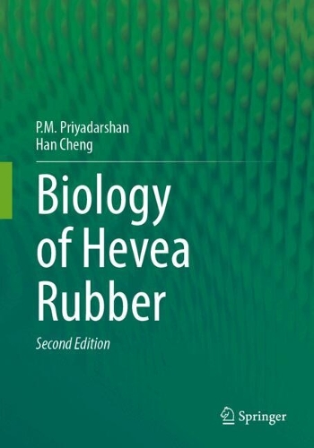 Biology of Hevea Rubber. Second Edition 2026