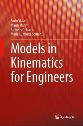 Models in Kinematics for Engineers.