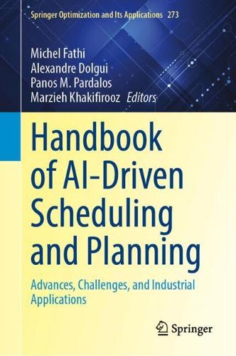 Handbook of AI-Driven Scheduling and Planning
