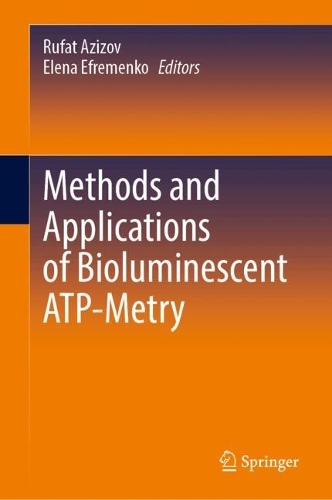 Methods and Applications of Bioluminescent ATP-Metry.