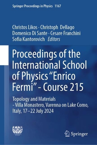 Proceedings of the International School of Physics "Enrico Fermi" - Course 215: Topology and Materials - Villa Monastero, Varenna on Lake Como, Italy, 17-22 July 2024.