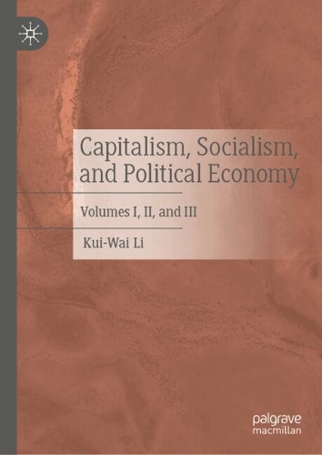 Capitalism, Socialism, and Political Economy.