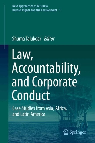 Law, Accountability, and Corporate Conduct