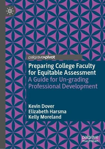 Preparing College Faculty for Equitable Assessment